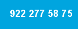 922 277 58 75